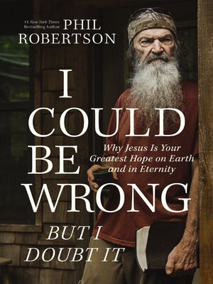 cover image of I Could Be Wrong, But I Doubt It
